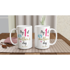 Personalise - My First Mother's Day - White 15oz Ceramic Mug Personalised 15oz Mug customise Globally Fulfilled Mum personalise