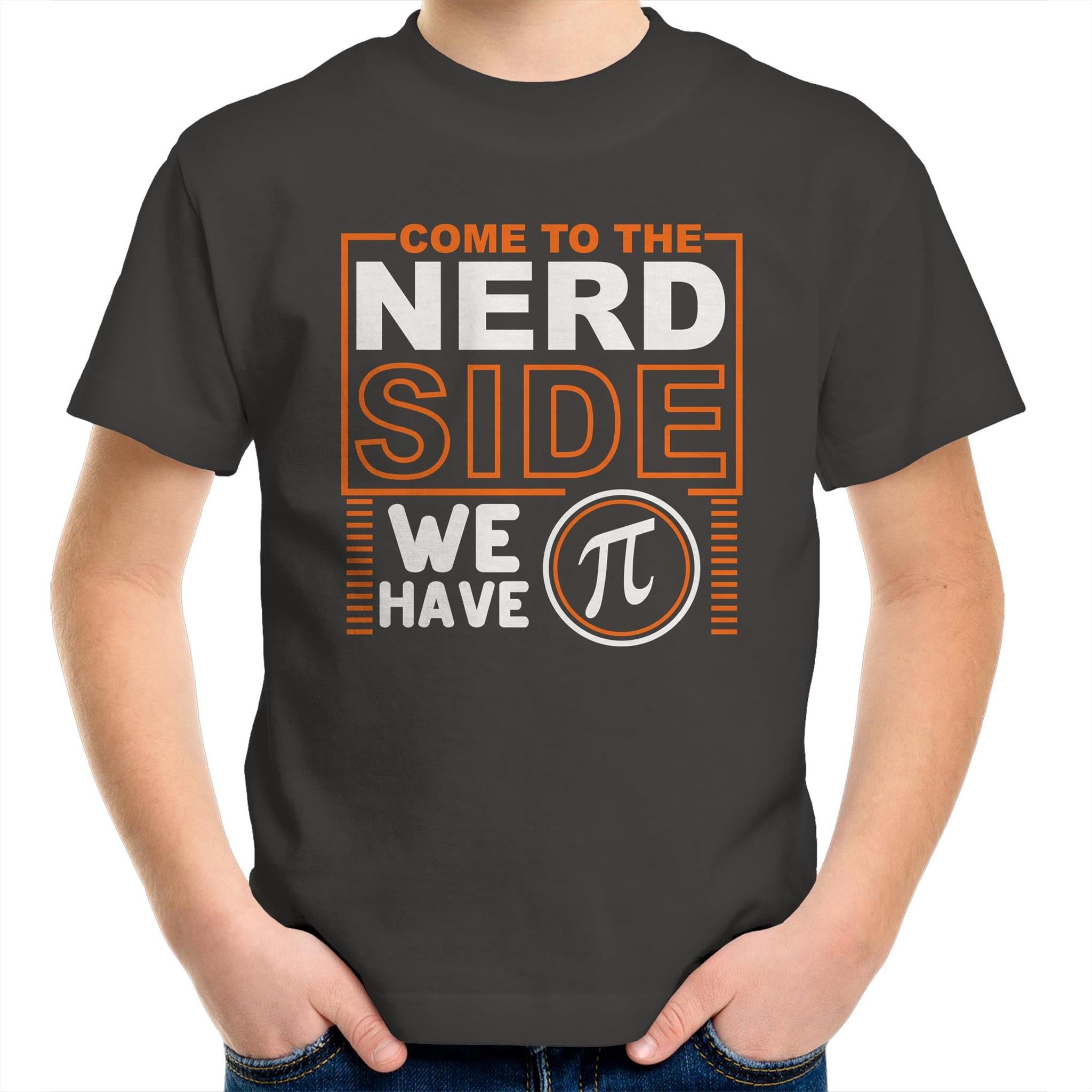 Come To The Nerd Side, We Have Pi - Kids Youth T-Shirt Charcoal Kids Youth T-shirt Maths Printed In Australia Sci Fi