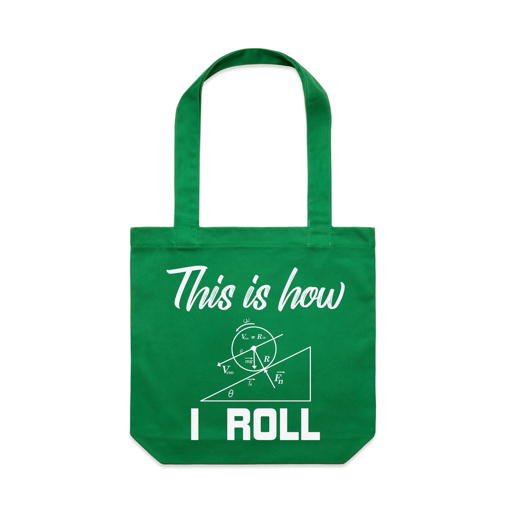 This Is How I Roll Canvas Tote Bag
