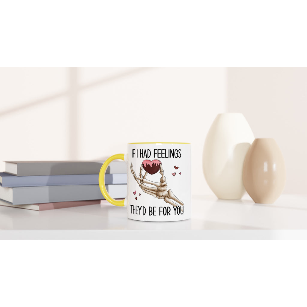 If I Had Feelings They'd Be For Your, Valentines Skeleton - White 11oz Ceramic Mug with Colour Inside Colour 11oz Mug Globally Fulfilled Love