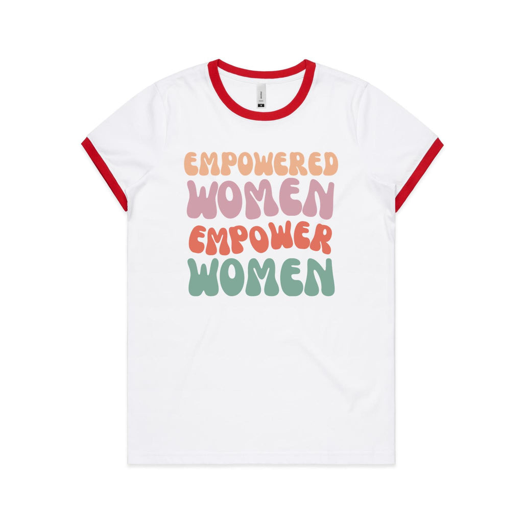 Empowered Women Empower Women - Women's Ringer Tee White Red Womens Ringer T-shirt Positivity Printed In Australia
