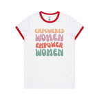 Empowered Women Empower Women - Women's Ringer Tee White Red Womens Ringer T-shirt Positivity Printed In Australia
