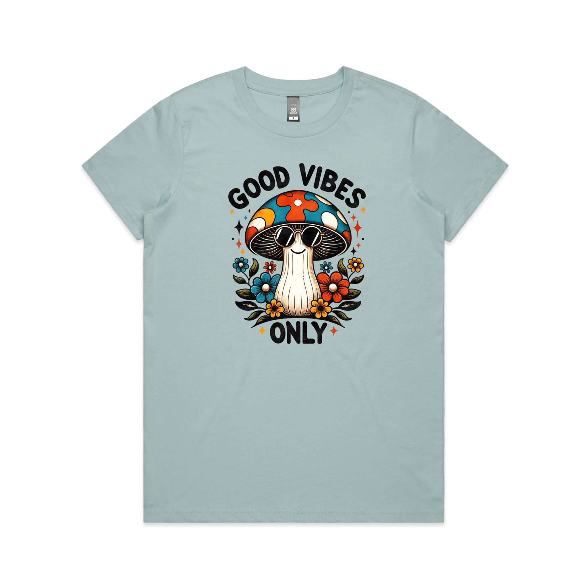 Good Vibes Only, Hippie Mushroom With Sunglasses - Womens T-shirt