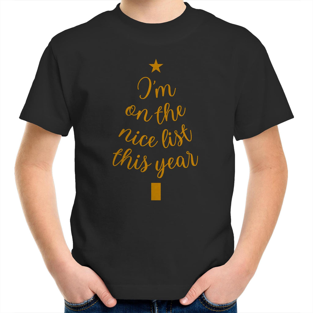 I'm On The Nice List This Year, Christmas - Kids Youth T-Shirt Black Kids Christmas T-shirt Christmas Printed In Australia