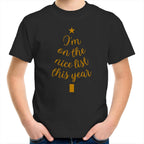 I'm On The Nice List This Year, Christmas - Kids Youth T-Shirt Black Kids Christmas T-shirt Christmas Printed In Australia