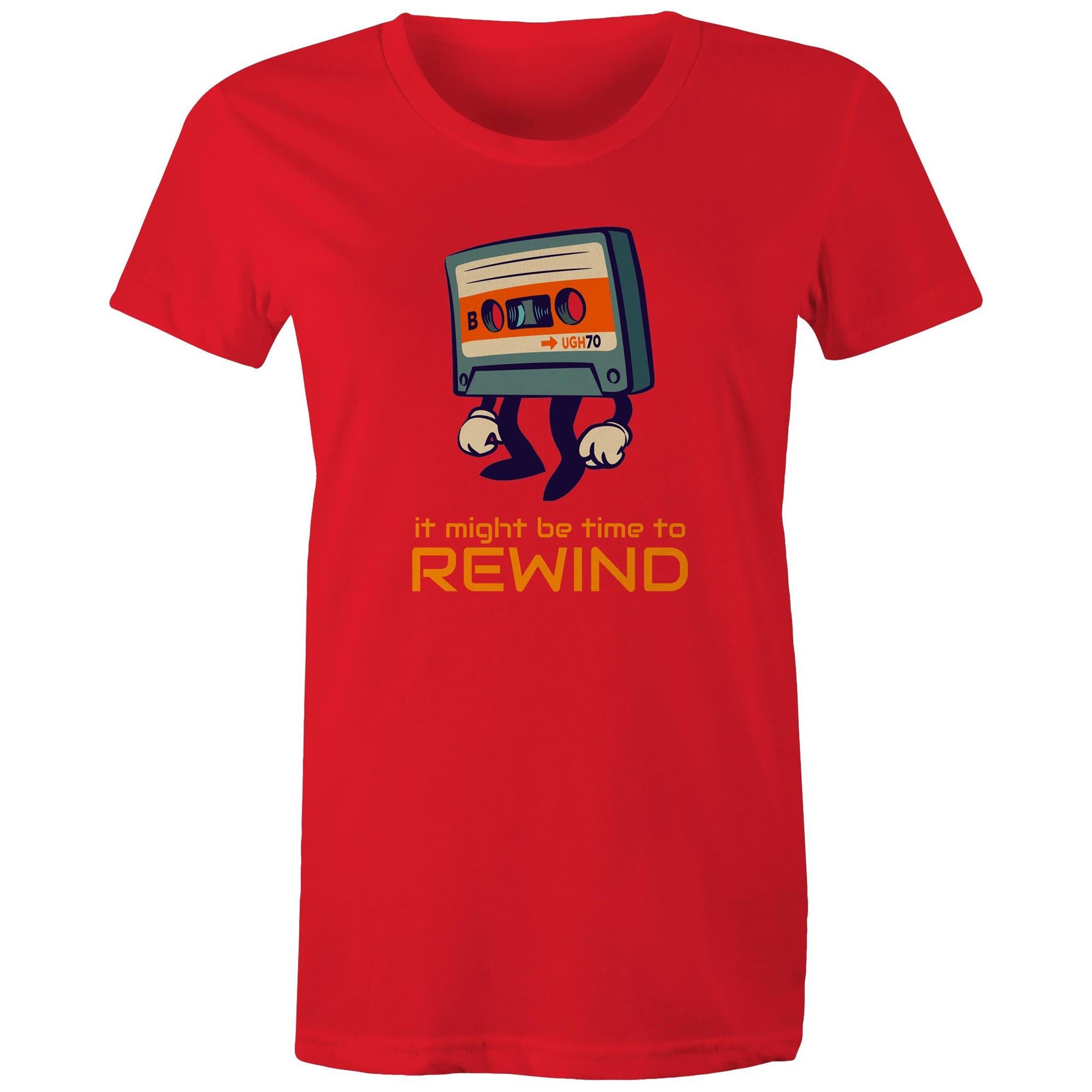 Cassette Tape, It Might Be Time To Rewind - Womens T-shirt Red Womens T-shirt Music Printed In Australia Retro