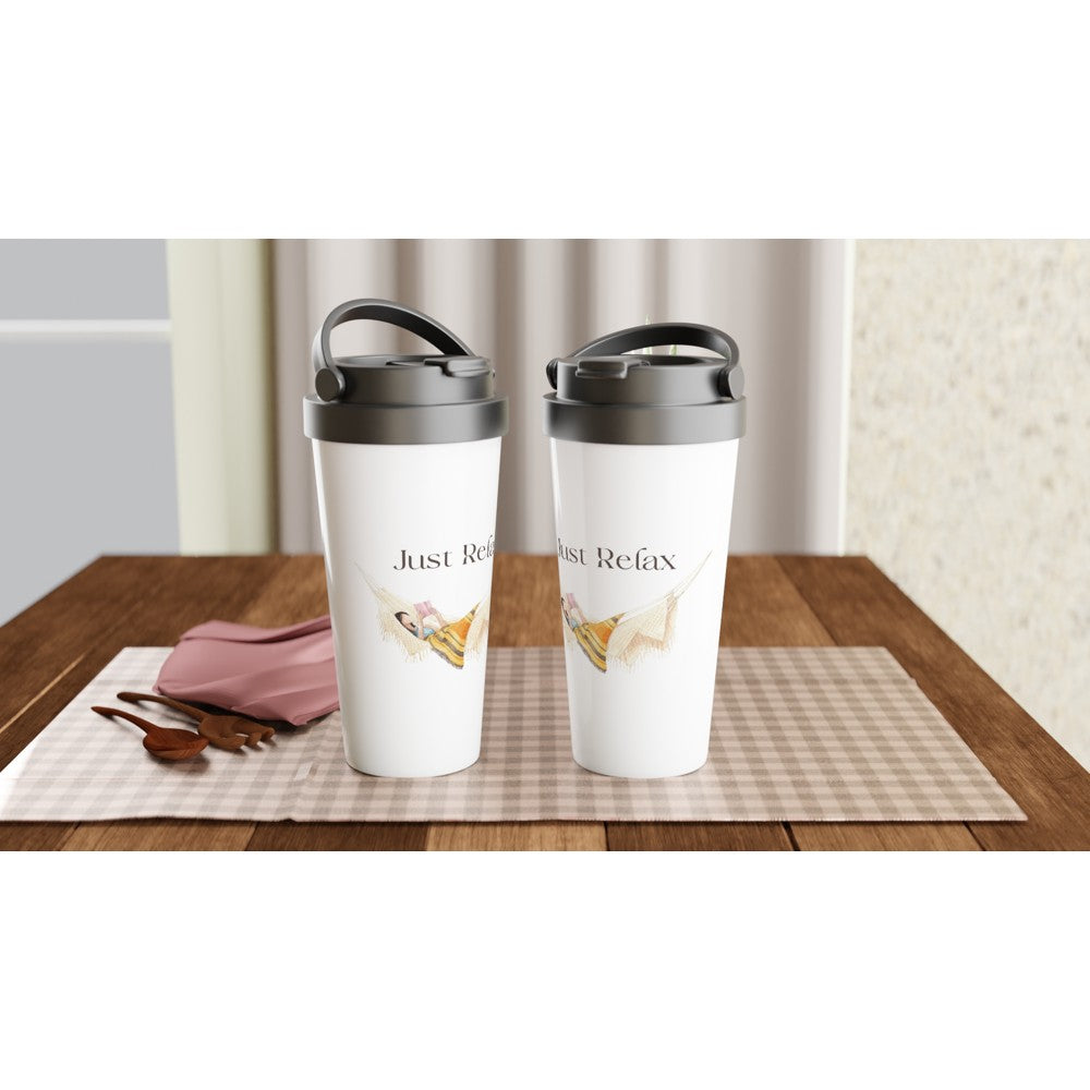 Just Relax - White 15oz Stainless Steel Travel Mug Travel Mug Coffee Globally Fulfilled