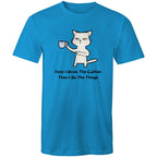 First I Drink The Coffee, Then I Do The Things - Mens T-Shirt Arctic Blue Mens T-shirt animal Coffee Printed In Australia
