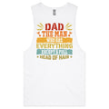Dad, The Man Who Has Everything Except A Full Head Of Hair Mens Men's AS Colour Drop Arm Tank Top White Drop Arm Tank Top Dad Printed In Australia