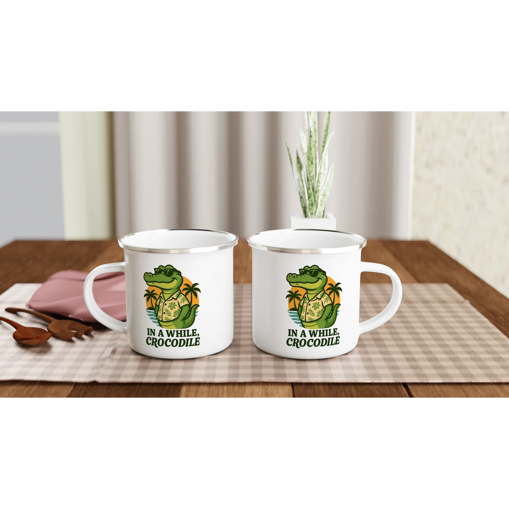Personalised In A While, Crocodile White 12oz Enamel Mug Personalised Enamel Mug animal Globally Fulfilled
