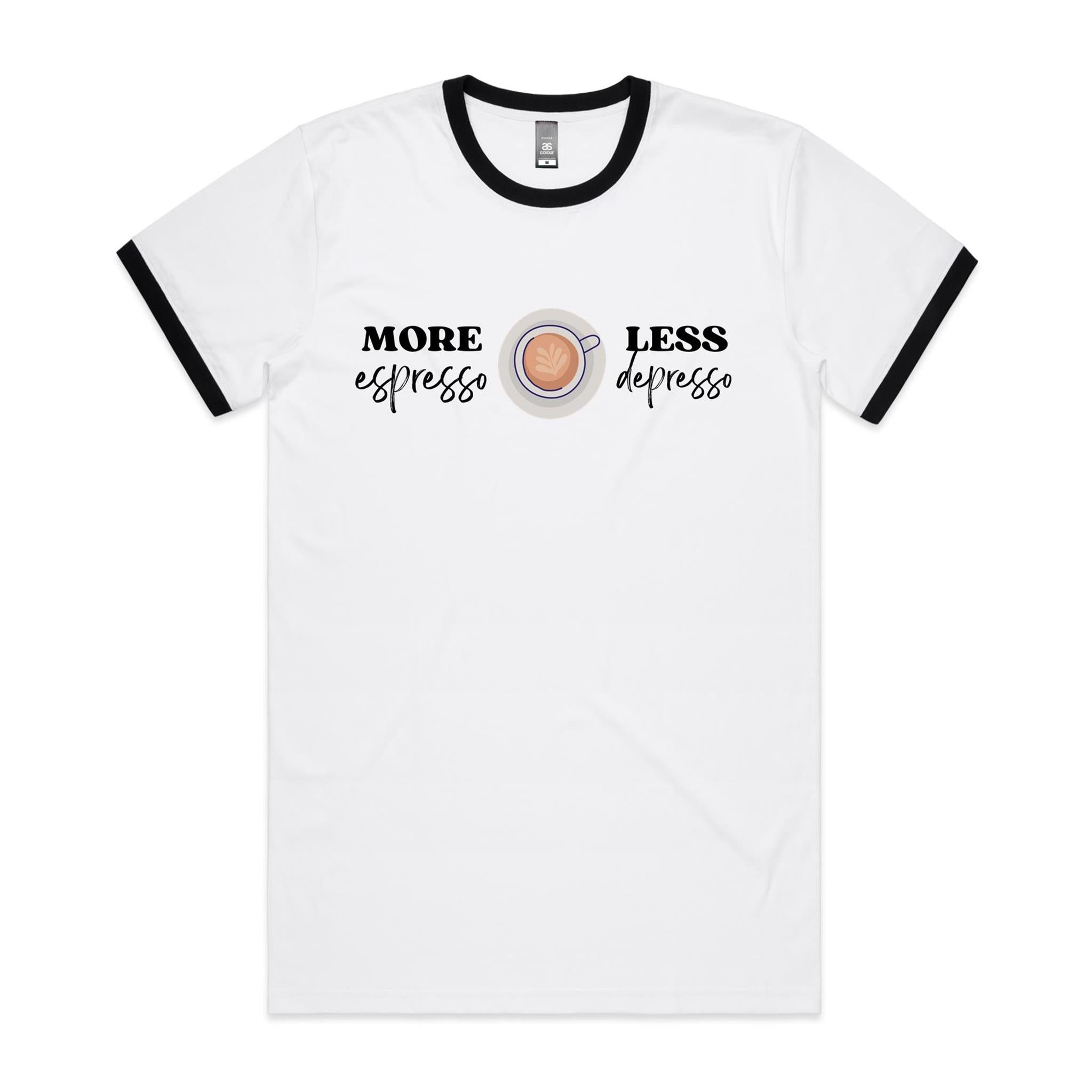 More Espresso, Less Depresso - Staple Ringer Tee White Black Ringer T-Shirt Coffee Printed In Australia