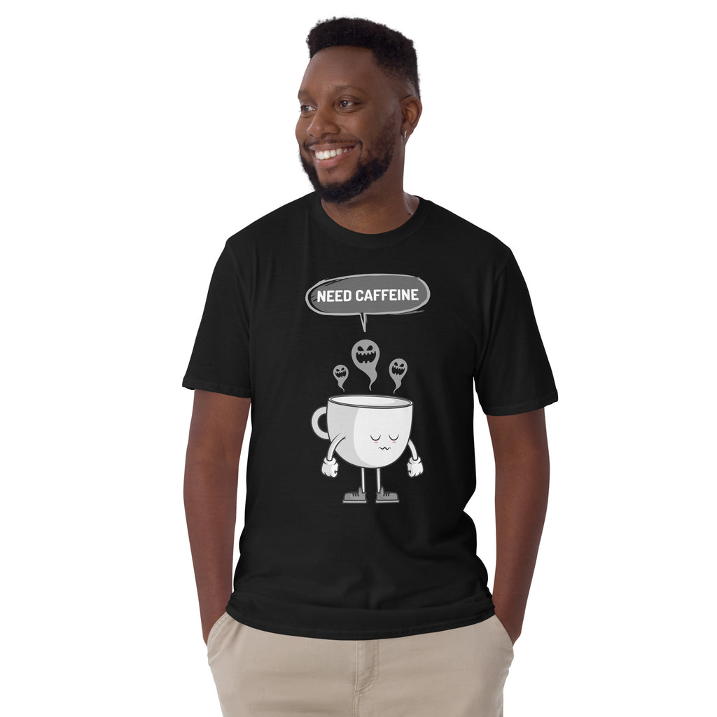 Need Caffeine, Sad Coffee - Short-Sleeve Unisex T-Shirt Unisex T-shirt Coffee Globally Fulfilled Printed Worldwide