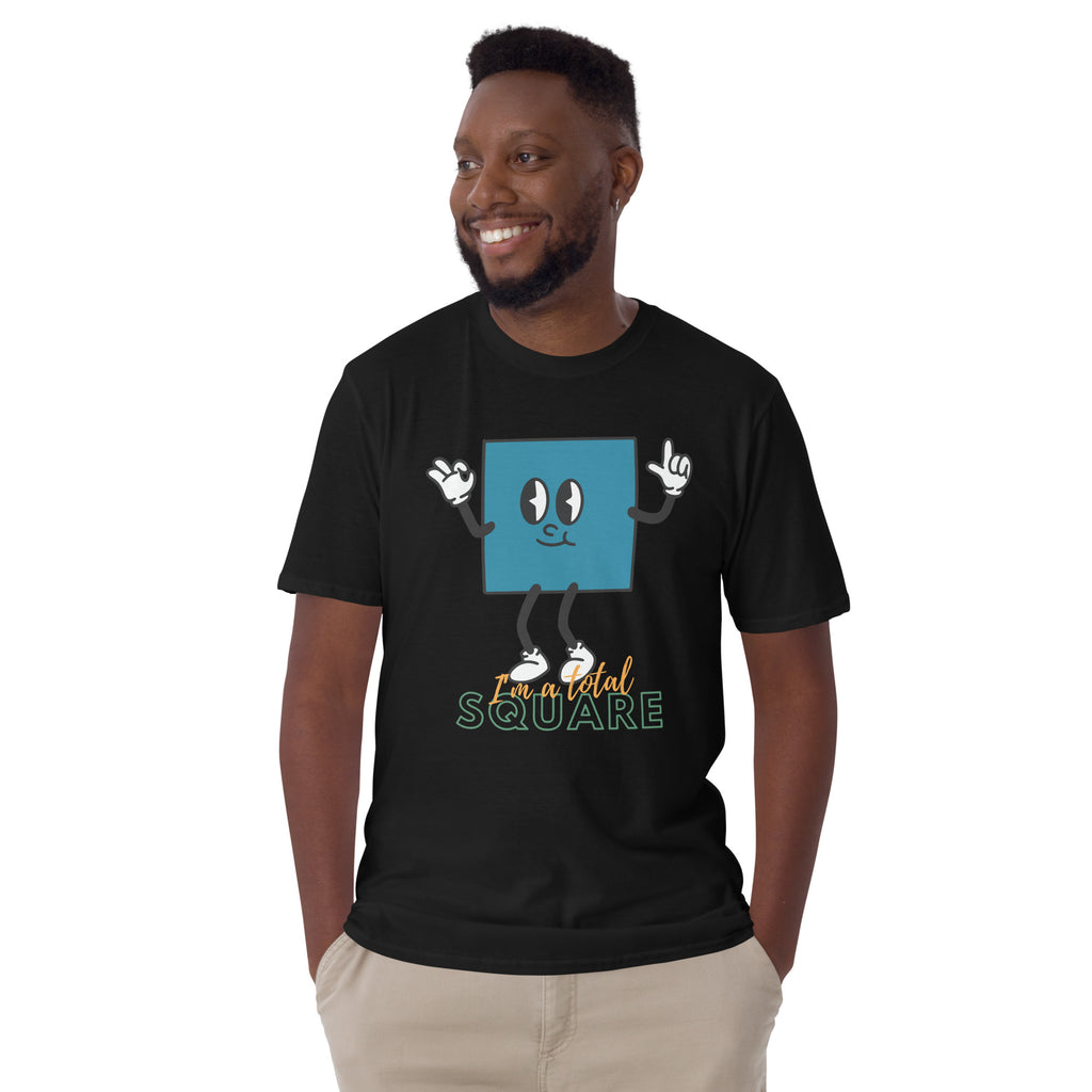 I'm A Total Square, Maths Pun - Short-Sleeve Unisex T-Shirt Unisex T-shirt Globally Fulfilled Maths Printed Worldwide