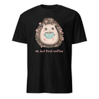 OK, But First Coffee - Short-Sleeve Unisex T-Shirt Black Unisex T-shirt Animal Coffee Globally Fulfilled Printed Worldwide