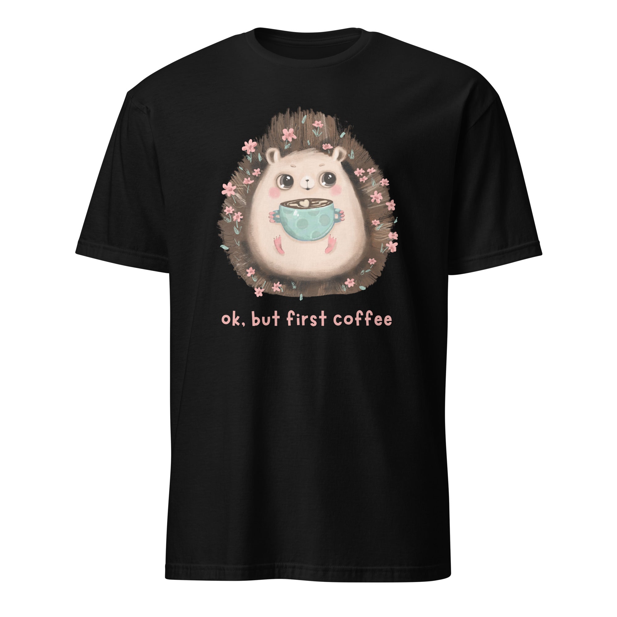 OK, But First Coffee - Short-Sleeve Unisex T-Shirt Black Unisex T-shirt Animal Coffee Globally Fulfilled Printed Worldwide