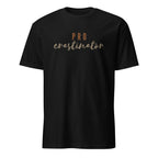 Procrastinator - Short-Sleeve Unisex T-Shirt Black Unisex T-shirt Globally Fulfilled Printed Worldwide