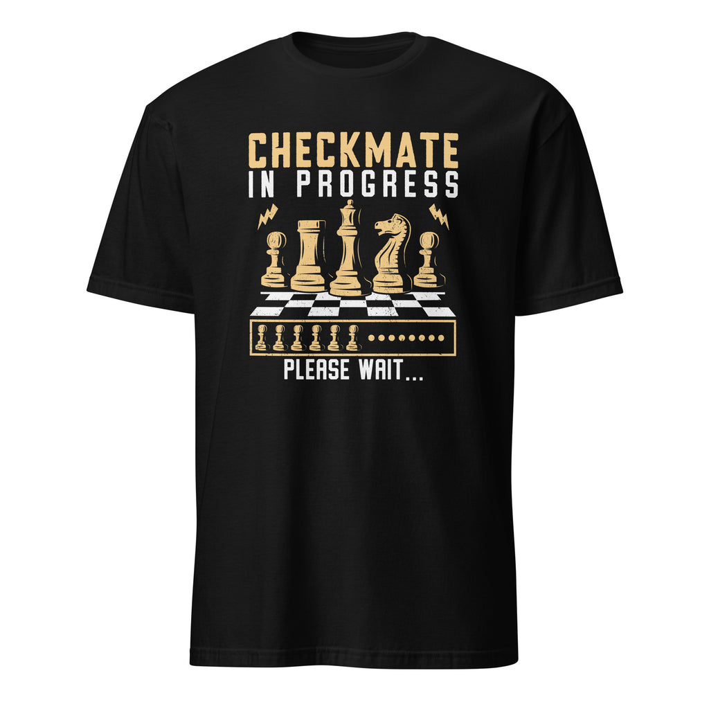 Checkmate In Progress, Chess - Short-Sleeve Unisex T-Shirt Black Unisex T-shirt Chess Games Globally Fulfilled