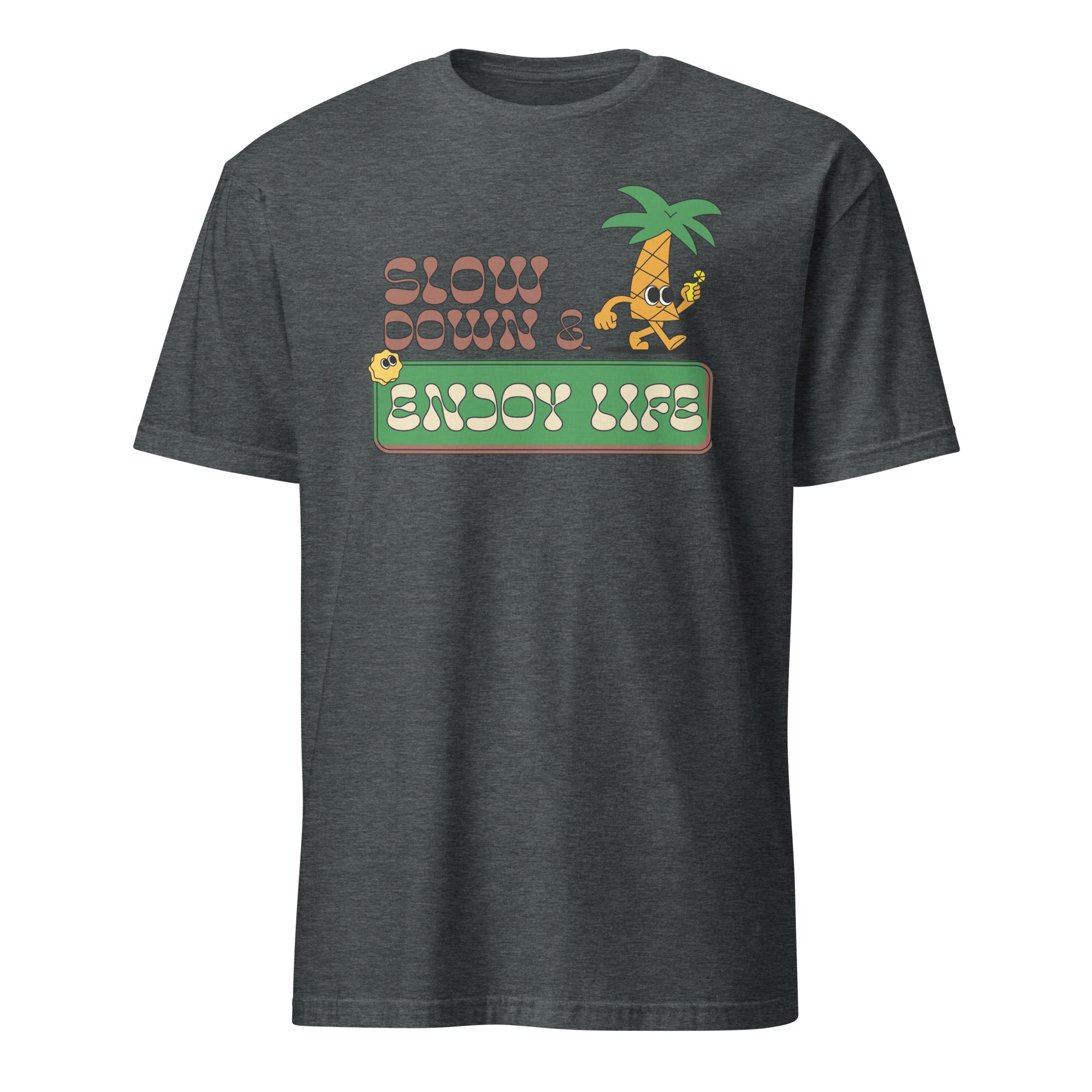 Slow Down And Enjoy Life - Short-Sleeve Unisex T-Shirt Dark Heather Unisex T-shirt Globally Fulfilled Printed Worldwide