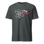 I'm The Bomb, Atom - Short-Sleeve Unisex T-Shirt Dark Heather Unisex T-shirt Globally Fulfilled Printed Worldwide Science
