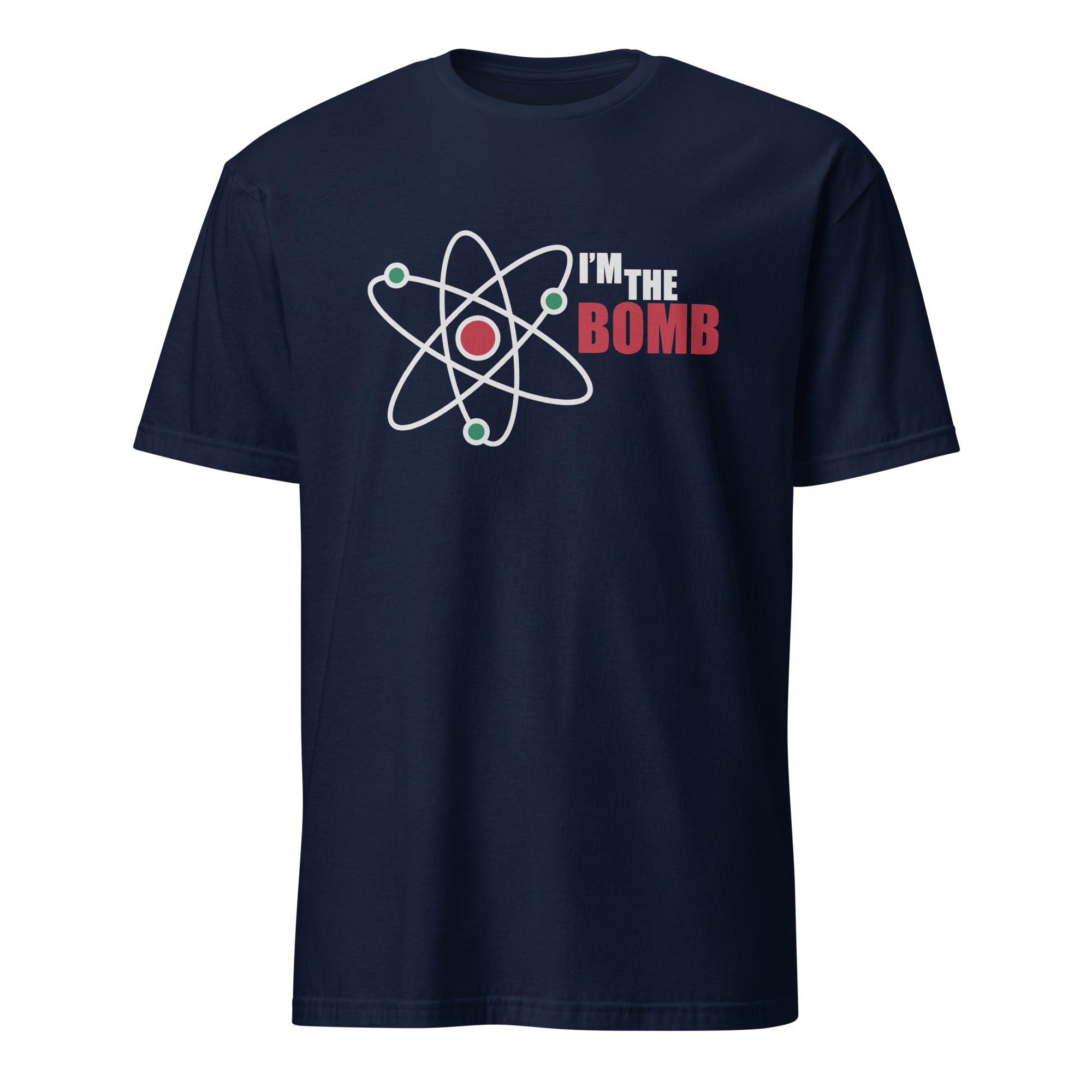 I'm The Bomb, Atom - Short-Sleeve Unisex T-Shirt Navy Unisex T-shirt Globally Fulfilled Printed Worldwide Science