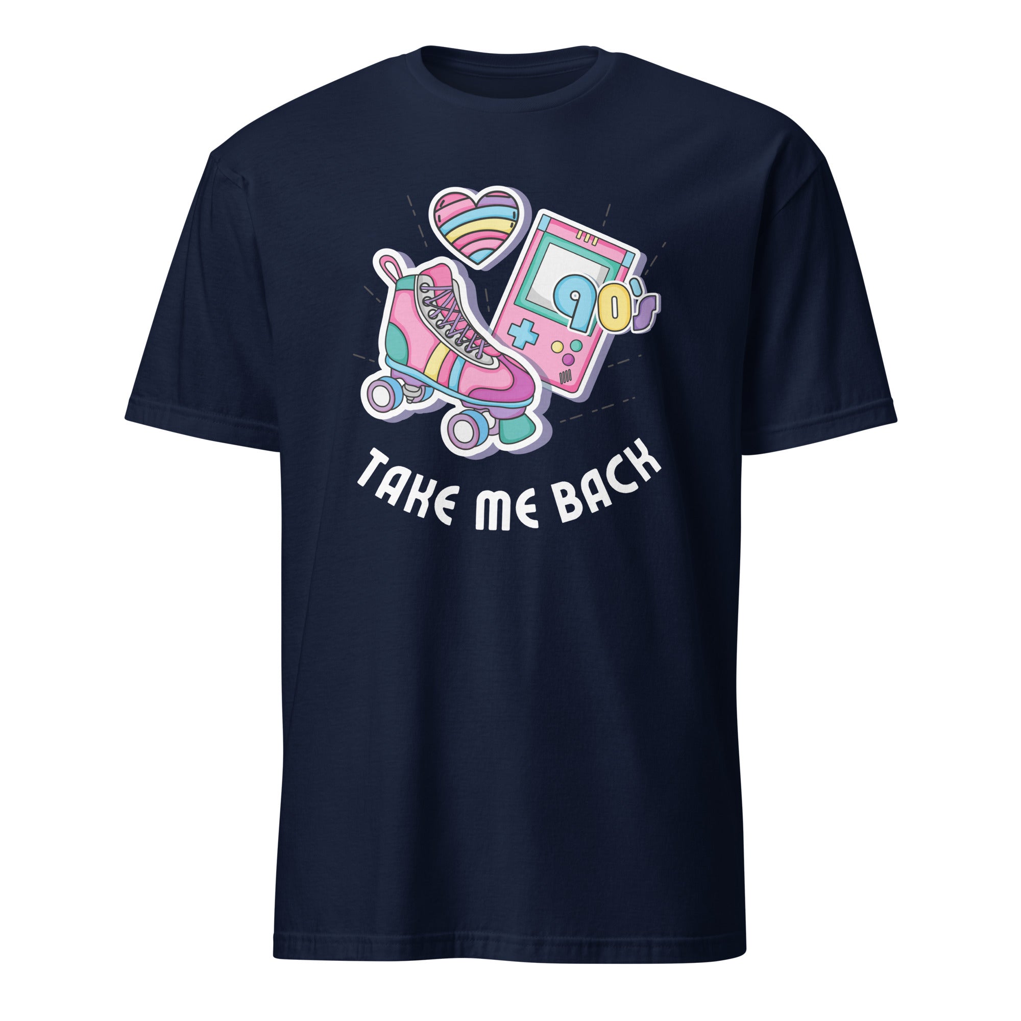 Take Me Back To The 90's - Short-Sleeve Unisex T-Shirt Navy Unisex T-shirt Globally Fulfilled Printed Worldwide Retro