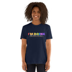 I'm Doing The Best I Can - Short-Sleeve Unisex T-Shirt Unisex T-shirt Globally Fulfilled Motivation Positivity Printed Worldwide