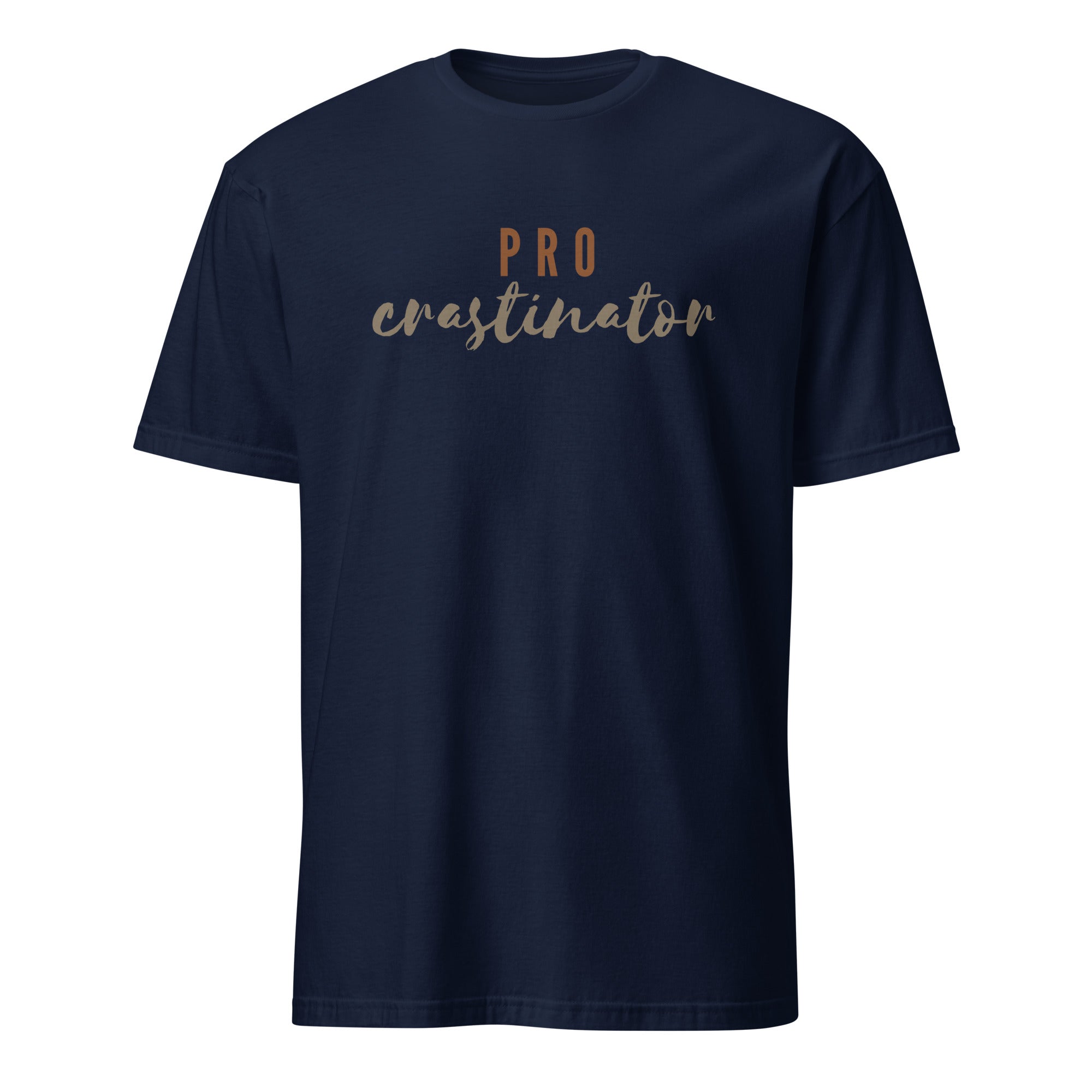 Procrastinator - Short-Sleeve Unisex T-Shirt Navy Unisex T-shirt Globally Fulfilled Printed Worldwide