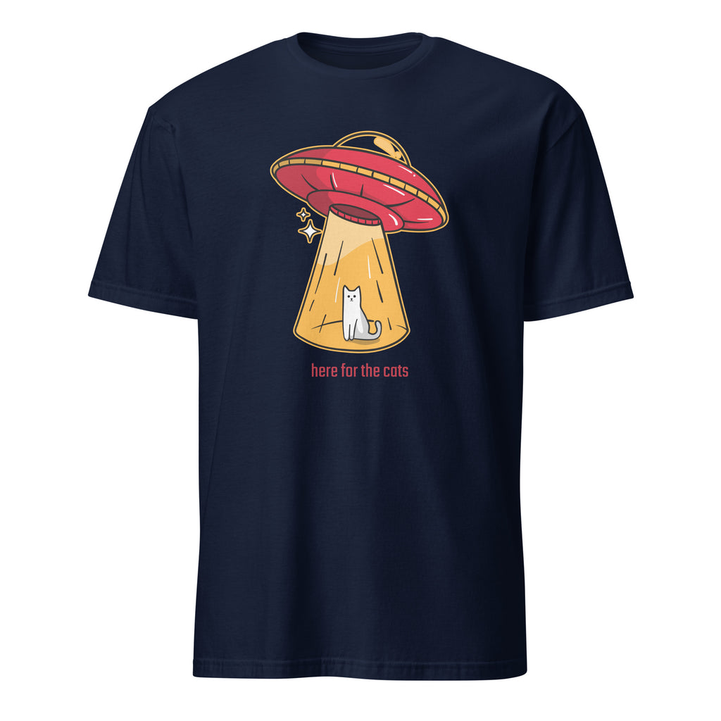 Here For The Cats, Alien Abduction, UFO - Short-Sleeve Unisex T-Shirt Navy Unisex T-shirt Animal Globally Fulfilled Printed Worldwide Sci Fi