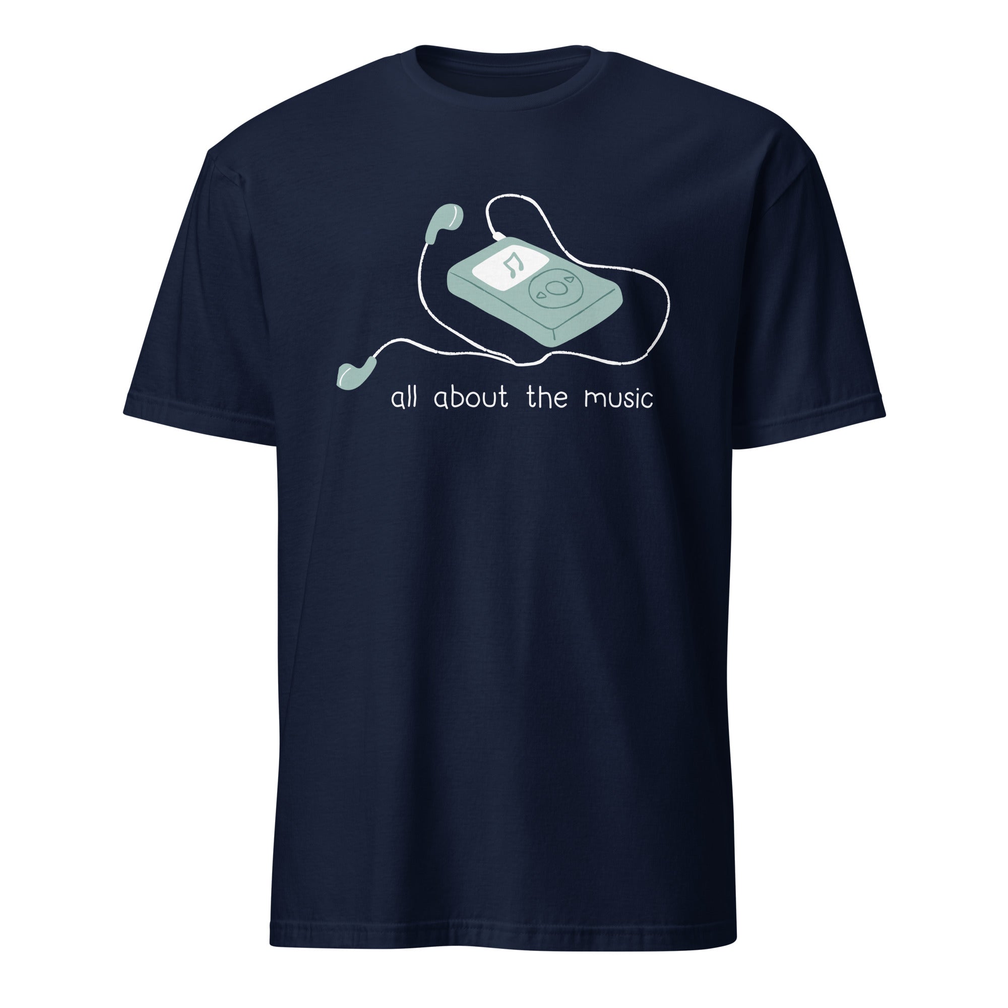 All About The Music, Earbuds, Music Player - Short-Sleeve Unisex T-Shirt Navy Unisex T-shirt Globally Fulfilled Music Printed Worldwide Retro Tech