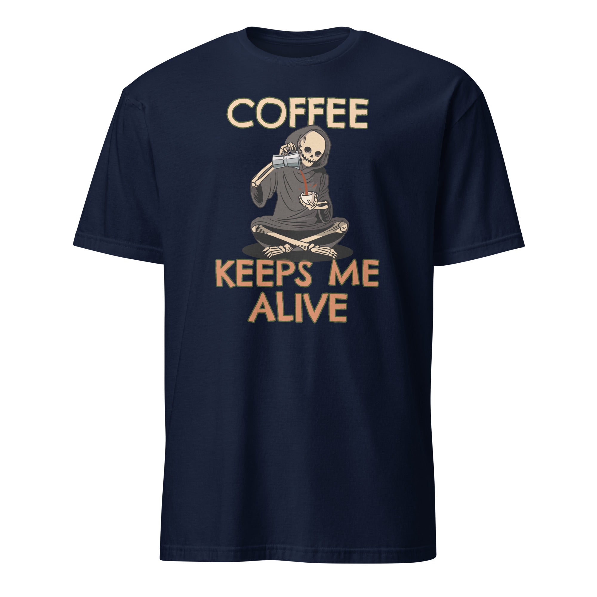 Coffee Keeps Me Alive, Skeleton - Short-Sleeve Unisex T-Shirt Navy Unisex T-shirt Coffee Globally Fulfilled Printed Worldwide