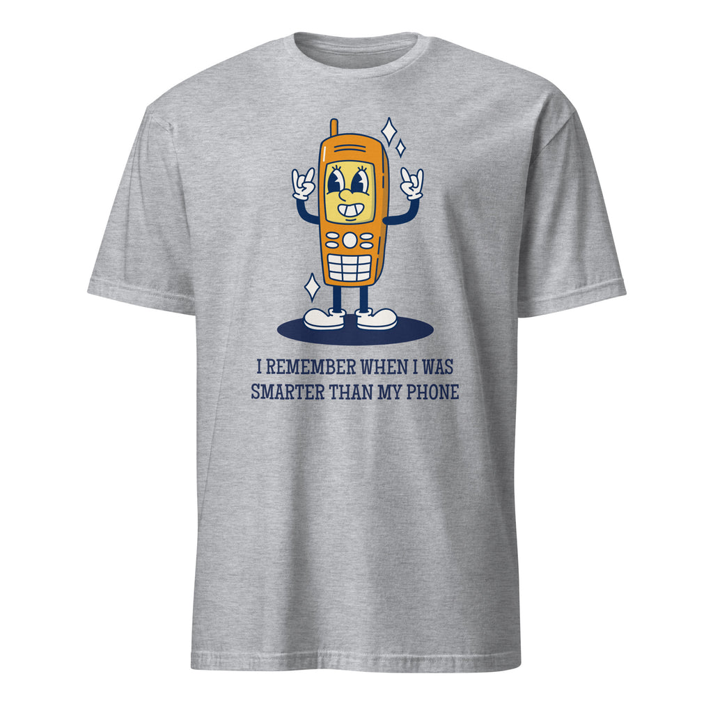 I Remember When I Was Smarter Than My Phone - Short-Sleeve Unisex T-Shirt Sport Grey Unisex T-shirt Globally Fulfilled Printed Worldwide Retro Tech