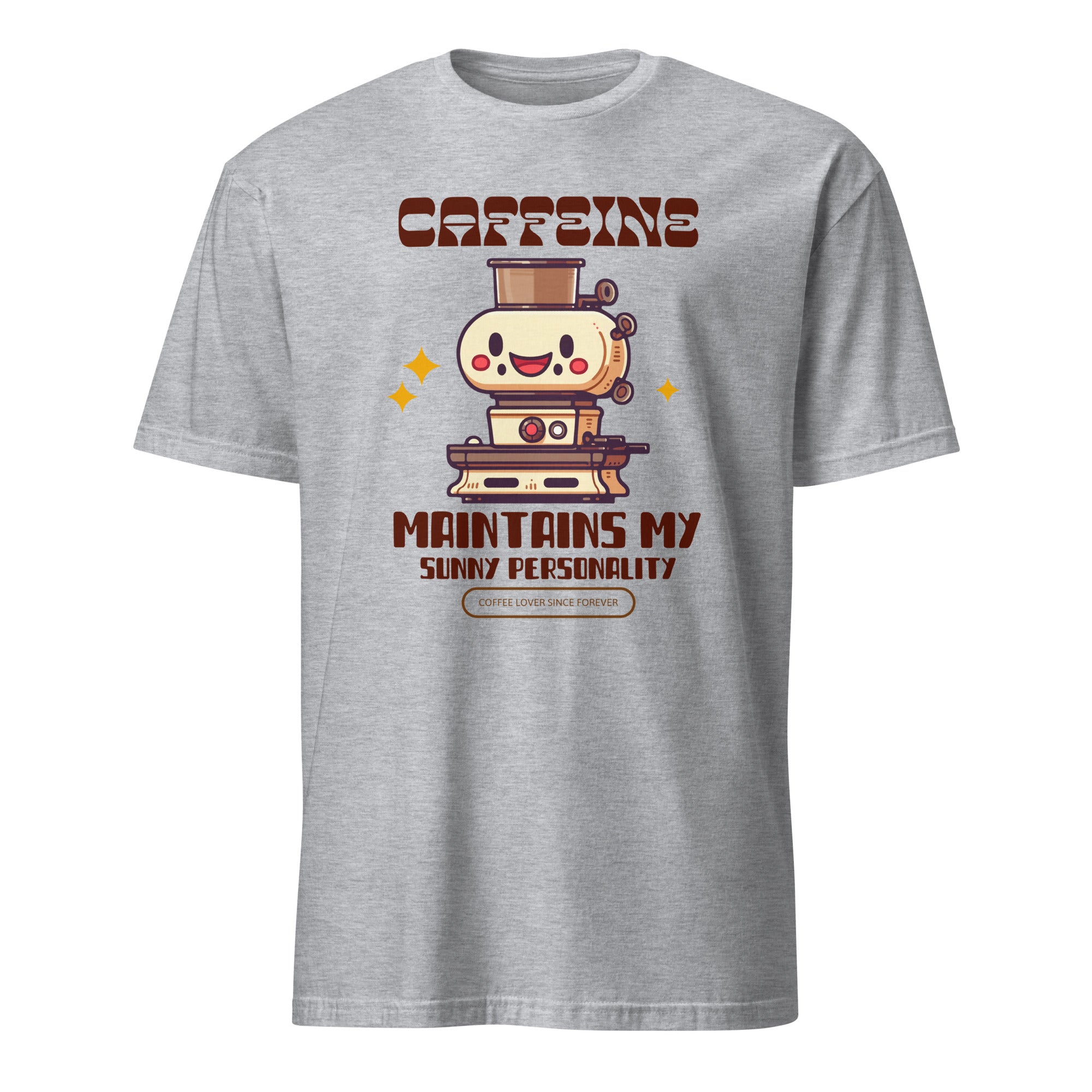 Caffeine Maintains My Sunny Personality - Short-Sleeve Unisex T-Shirt Sport Grey Unisex T-shirt Coffee Globally Fulfilled Printed Worldwide