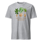 Sorry, I Have Plants This Weekend - Short-Sleeve Unisex T-Shirt Sport Grey Unisex T-shirt Globally Fulfilled Plants Printed Worldwide