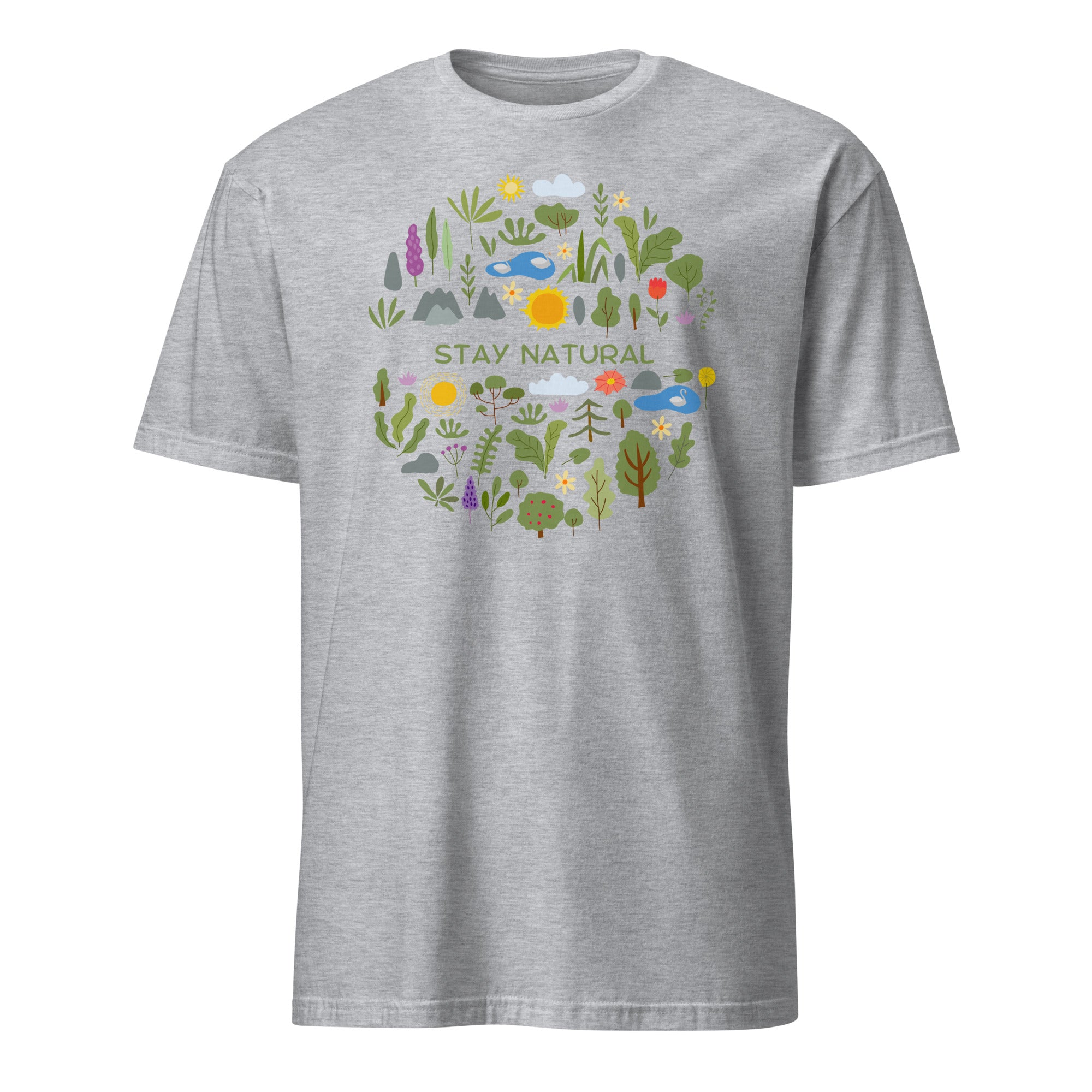 Stay Natural - Short-Sleeve Unisex T-Shirt Sport Grey Unisex T-shirt Globally Fulfilled nature plants Printed Worldwide