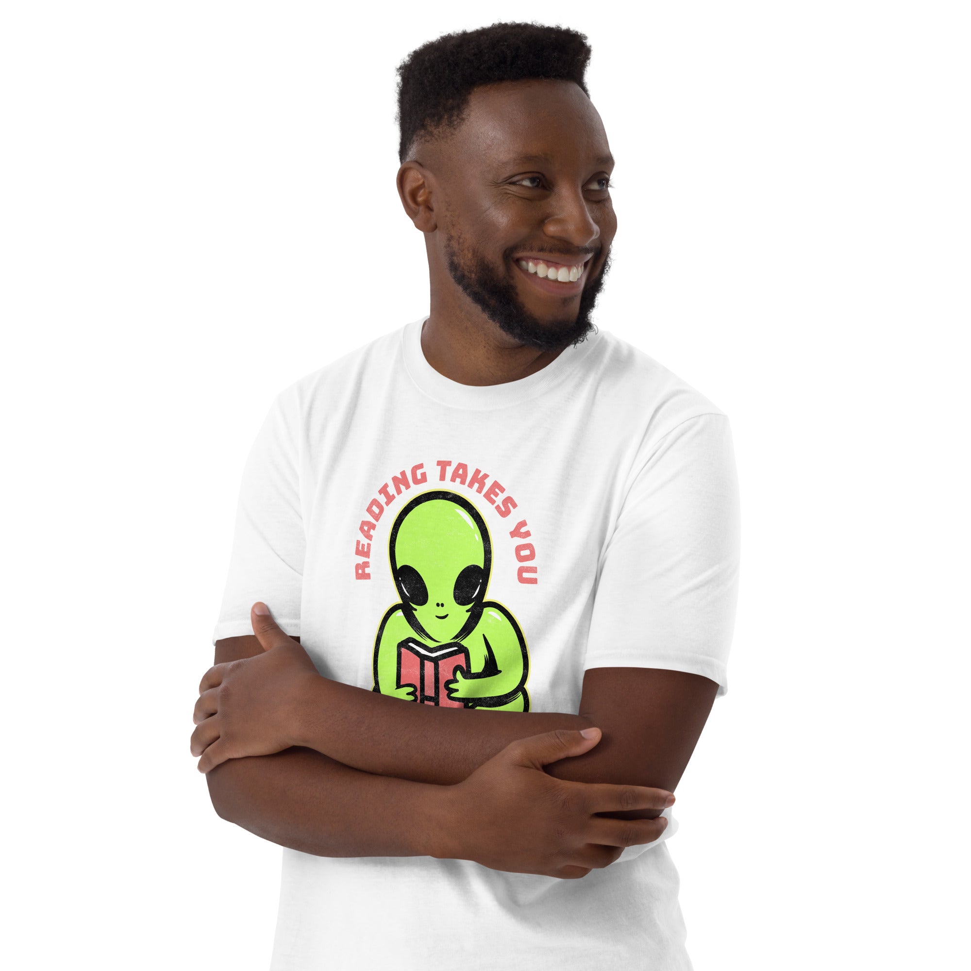 Reading Takes You To Another World, Alien - Short-Sleeve Unisex T-Shirt Unisex T-shirt Globally Fulfilled Printed Worldwide Reading