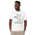 First I Drink The Coffee, Then I Do The Things, Cat - Short-Sleeve Unisex T-Shirt Unisex T-shirt Coffee Globally Fulfilled Printed Worldwide