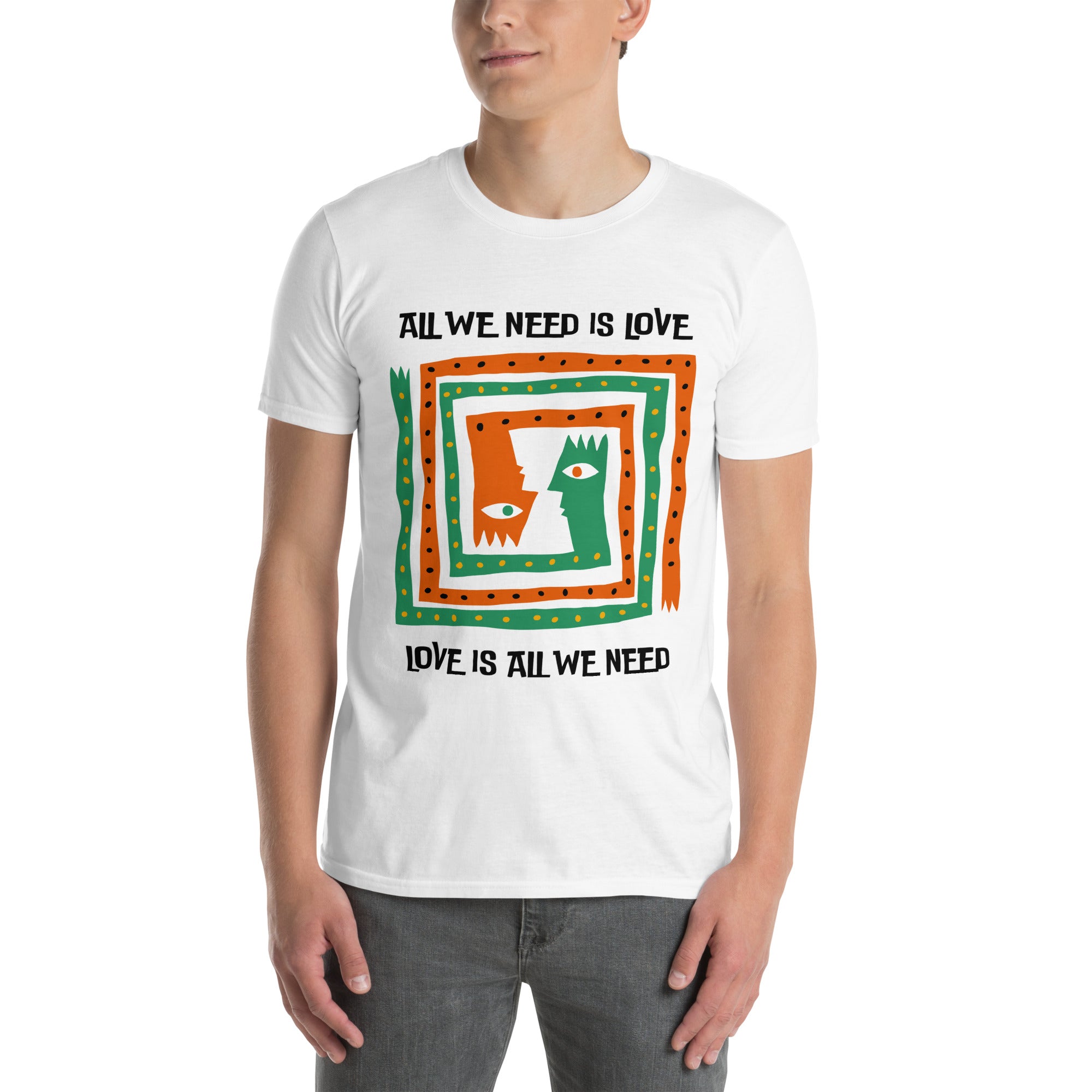All We Need Is Love - Short-Sleeve Unisex T-Shirt Unisex T-shirt Globally Fulfilled Love Printed Worldwide