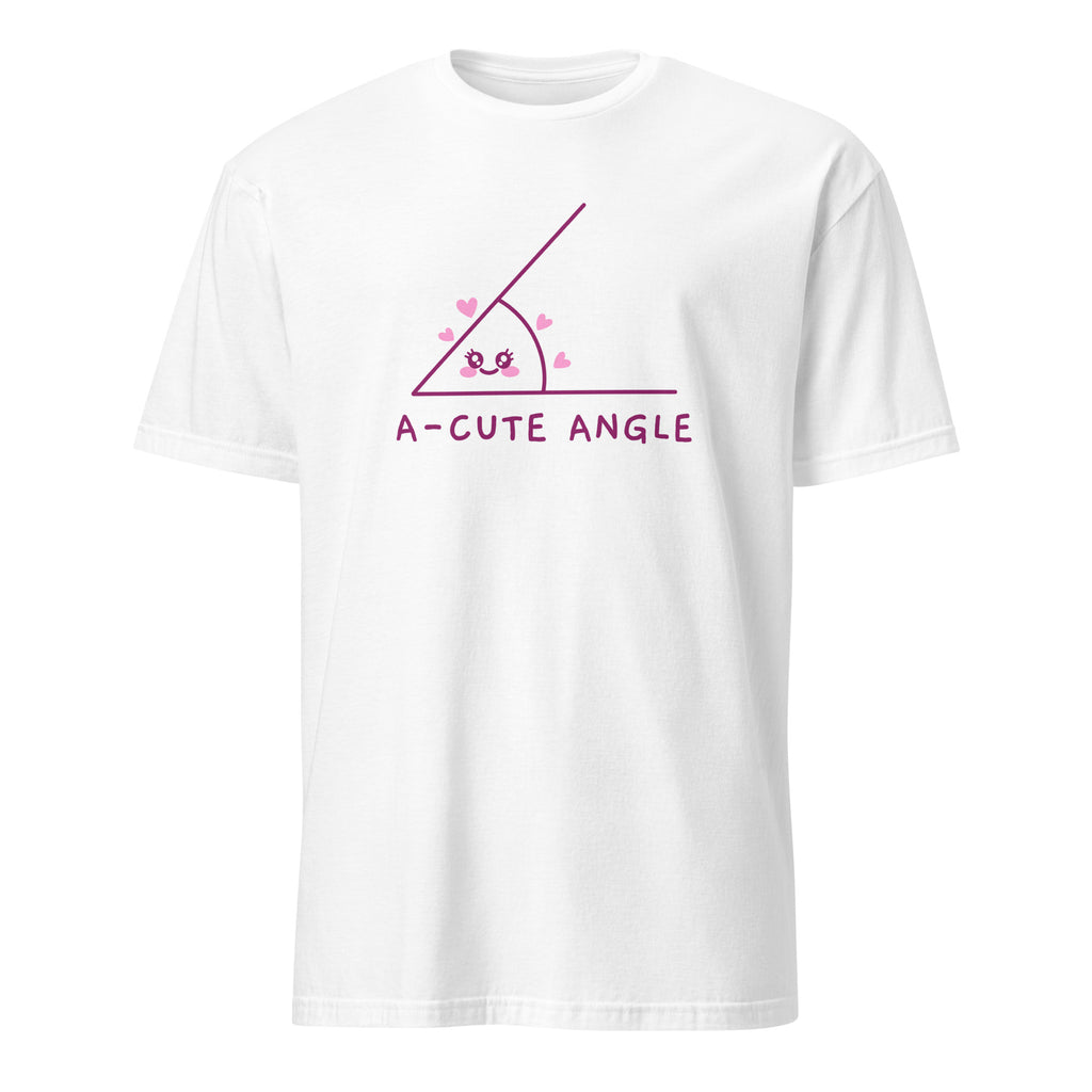 A-Cute Angle - Short-Sleeve Unisex T-Shirt White Unisex T-shirt Globally Fulfilled Maths Printed Worldwide