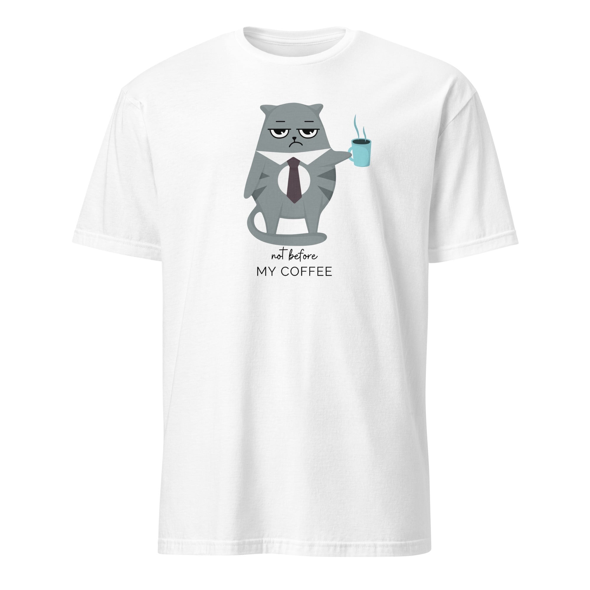 Not Before My Coffee, Cranky Cat - Short-Sleeve Unisex T-Shirt White Unisex T-shirt Animal Coffee Globally Fulfilled Printed Worldwide