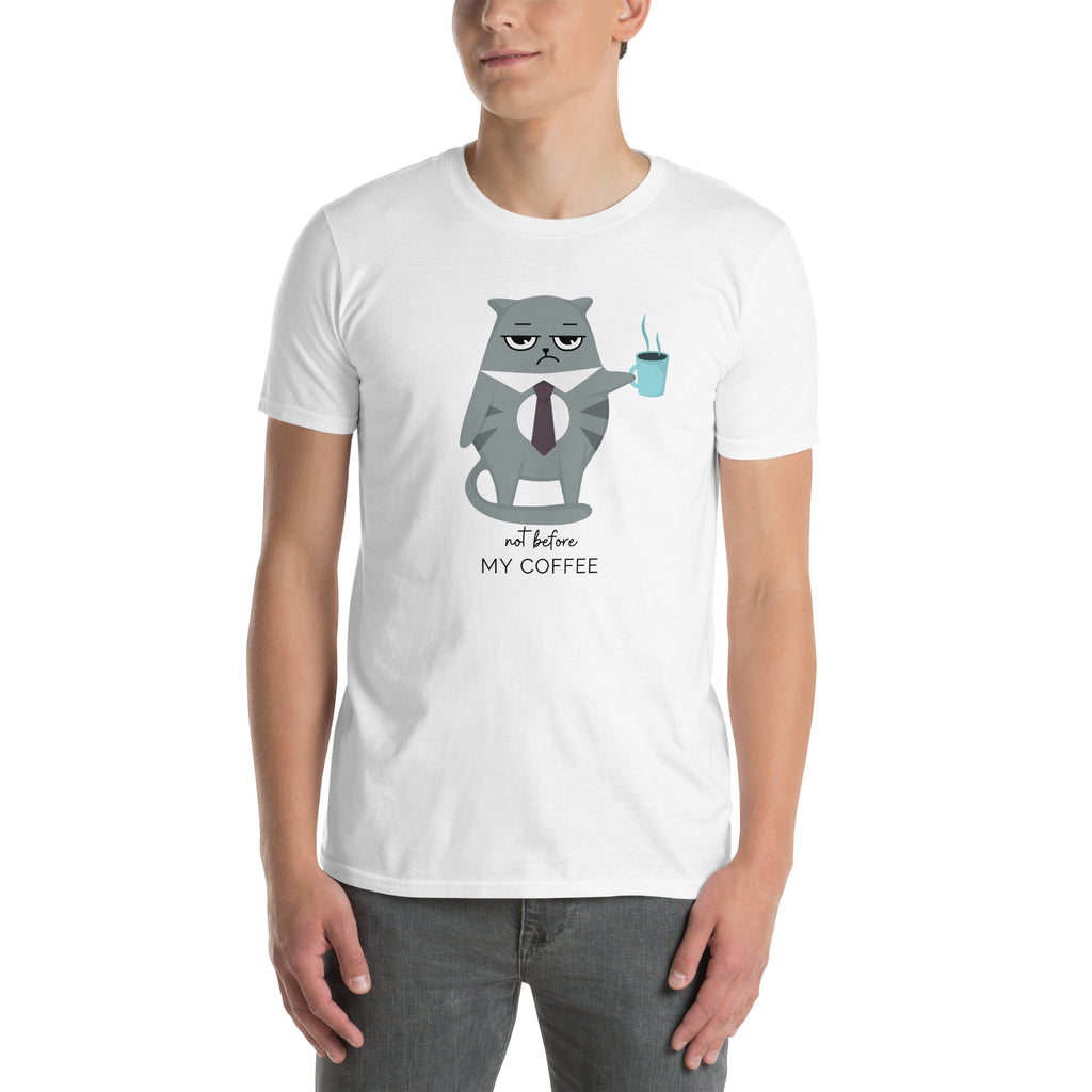 Not Before My Coffee, Cranky Cat - Short-Sleeve Unisex T-Shirt Unisex T-shirt Animal Coffee Globally Fulfilled Printed Worldwide