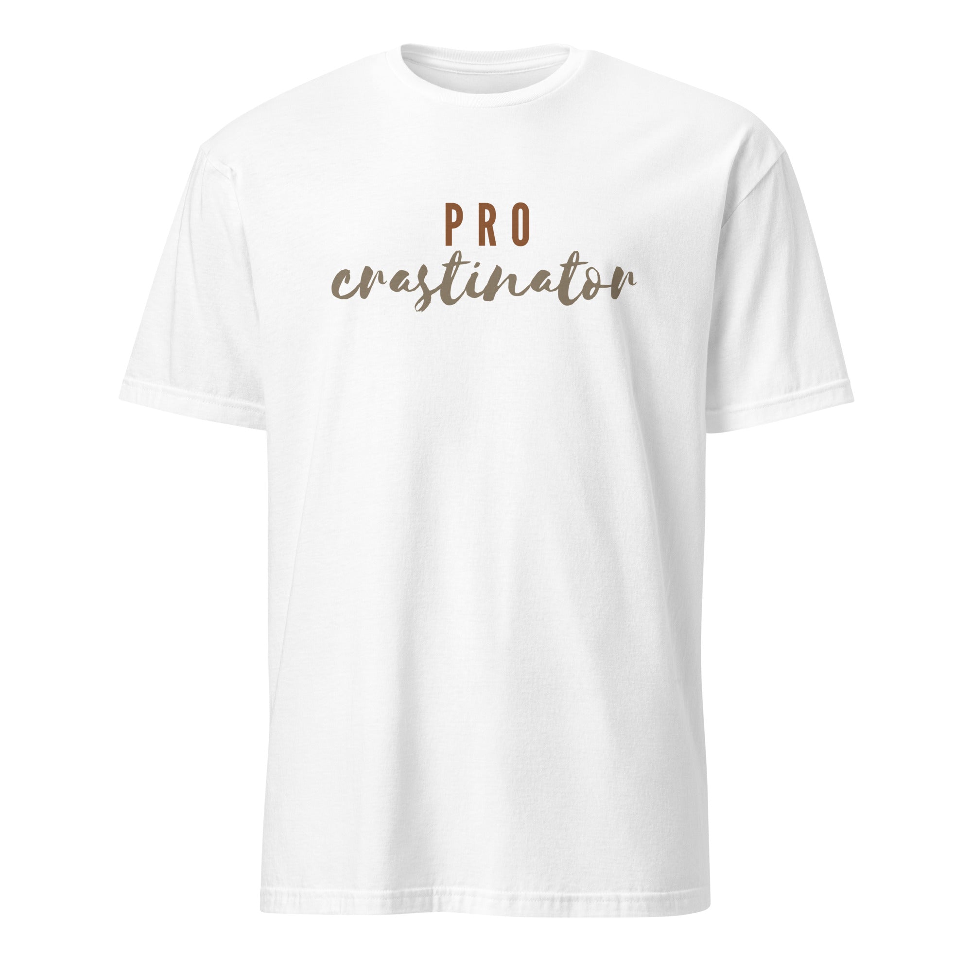 Procrastinator - Short-Sleeve Unisex T-Shirt White Unisex T-shirt Globally Fulfilled Printed Worldwide