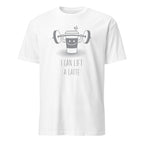 I Can Lift A Latte - Short-Sleeve Unisex T-Shirt White Unisex T-shirt Coffee Fitness Globally Fulfilled Printed Worldwide
