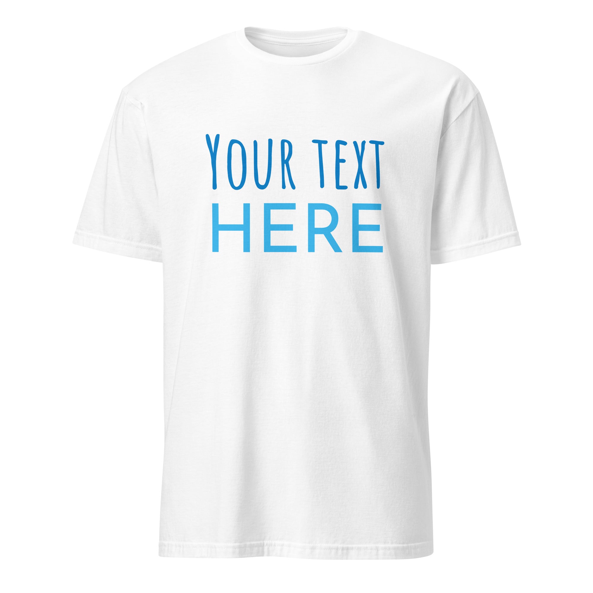 Personalised - Your Text Here - Short-Sleeve Unisex T-Shirt White Personalised T-shirt Customise Globally Fulfilled Personalise