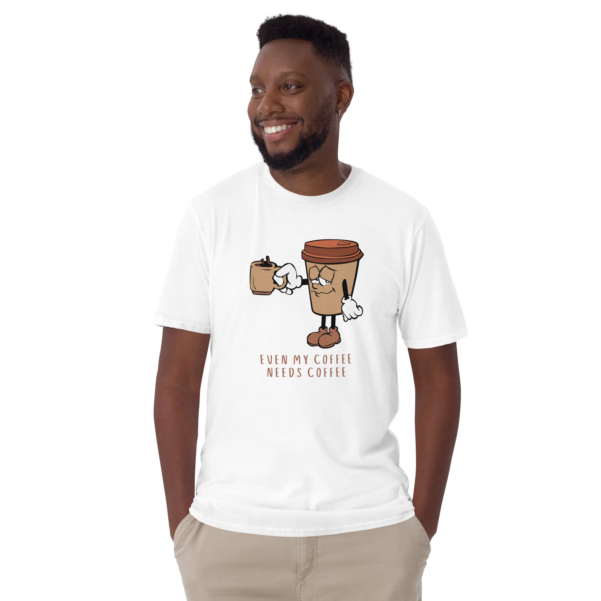 Even My Coffee Needs Coffee - Short-Sleeve Unisex T-Shirt Unisex T-shirt Coffee Globally Fulfilled