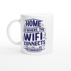 Home Is Where The WIFI Connects Automatically - White 11oz Ceramic Mug White 11oz Mug Globally Fulfilled Tech