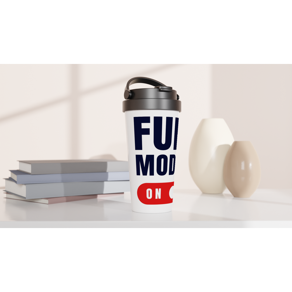 Fun Mode On - White 15oz Stainless Steel Travel Mug Travel Mug Funny Globally Fulfilled