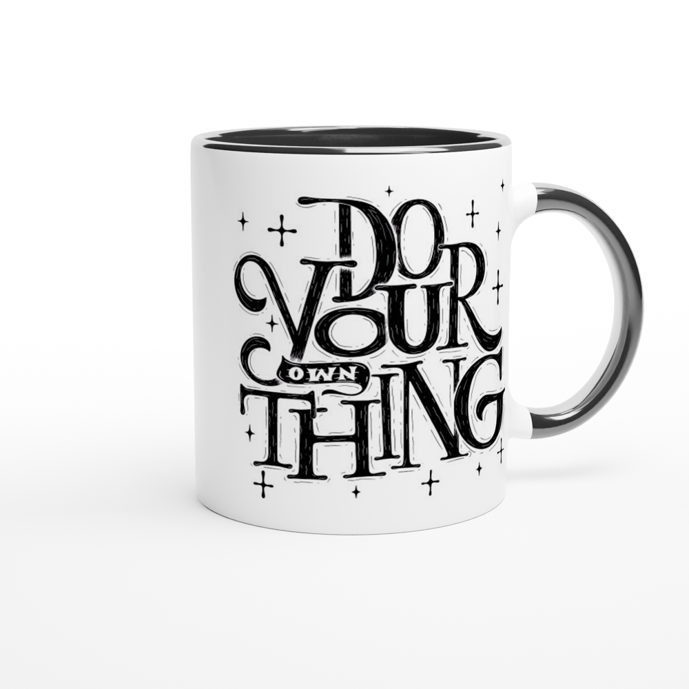 Do Your Own Thing - White 11oz Ceramic Mug with Colour Inside Colour 11oz Mug Globally Fulfilled Magic
