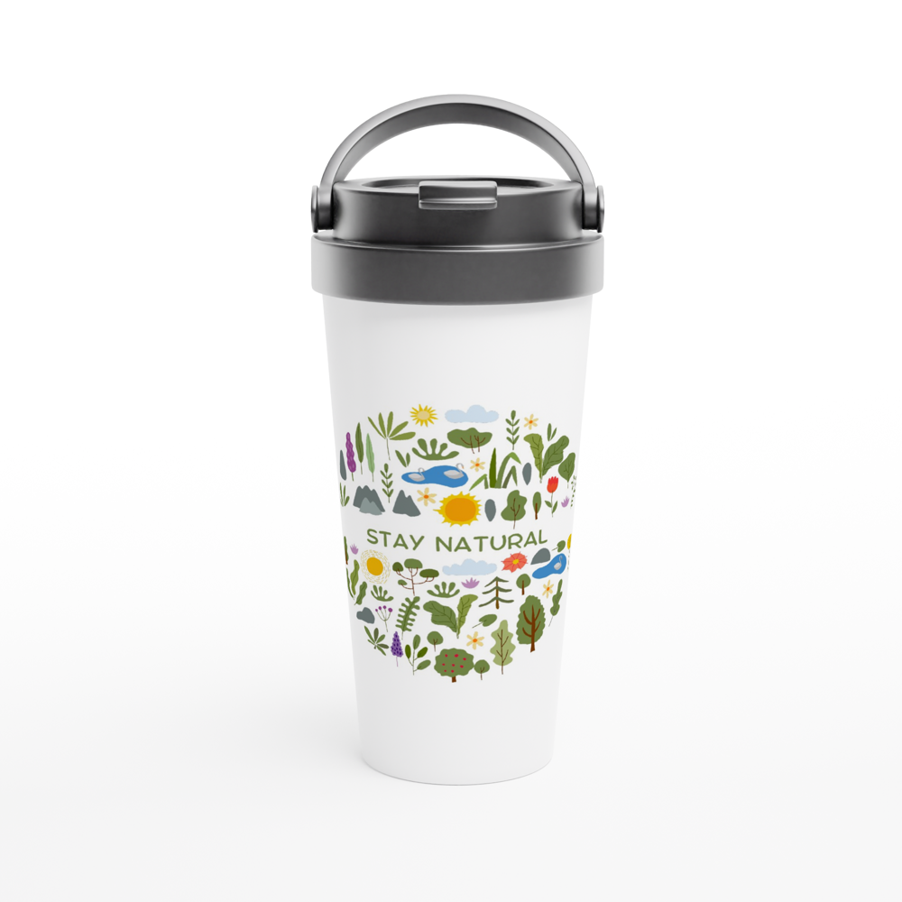 Stay Natural - White 15oz Stainless Steel Travel Mug Mugs, White 15oz Stainless Steel Travel Mug Travel Mug Environment Globally Fulfilled Plants