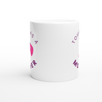 Tough As A Mother - White 11oz Ceramic Mug White 11oz Mug Globally Fulfilled Mum