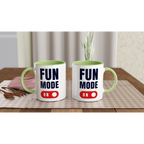 Fun Mode On - White 11oz Ceramic Mug with Colour Inside Colour 11oz Mug Funny Globally Fulfilled